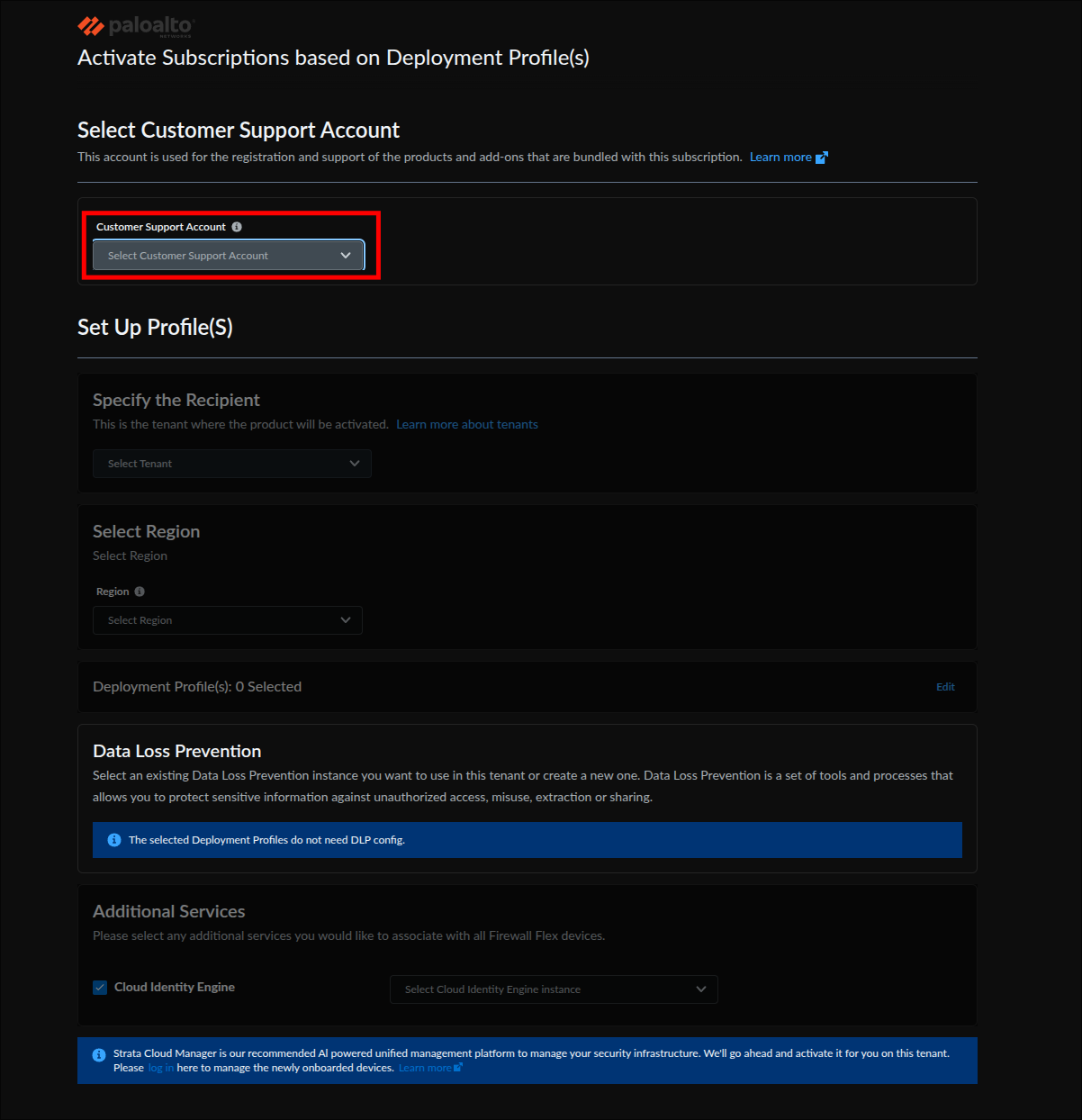 Activate Subscriptions based on Deployment Profiles page with the Customer Support Account dropdown highlighted, above the Set Up Profiles sections for tenant, region, deployment profiles, DLP, and additional services