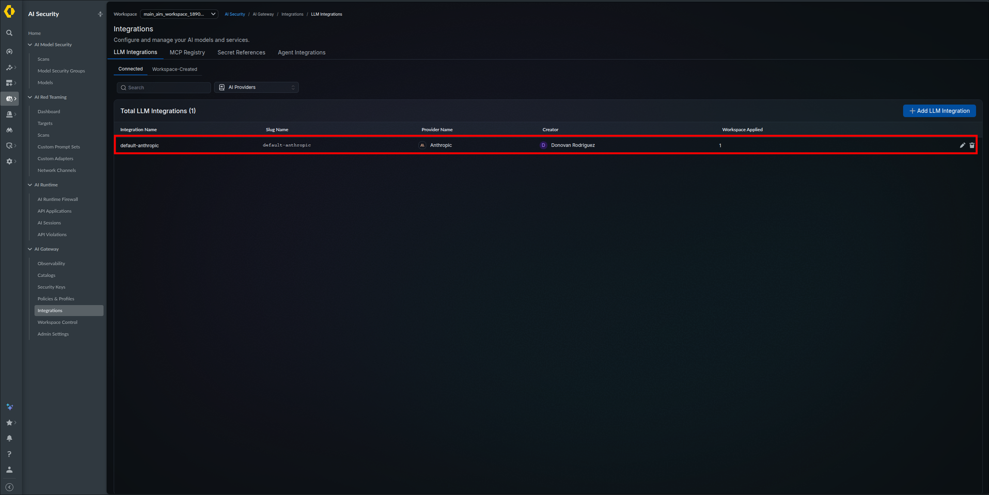 Integrations page showing one total LLM integration, with the new default-anthropic row highlighted listing its slug, Anthropic provider, creator, one applied workspace, and edit and delete actions